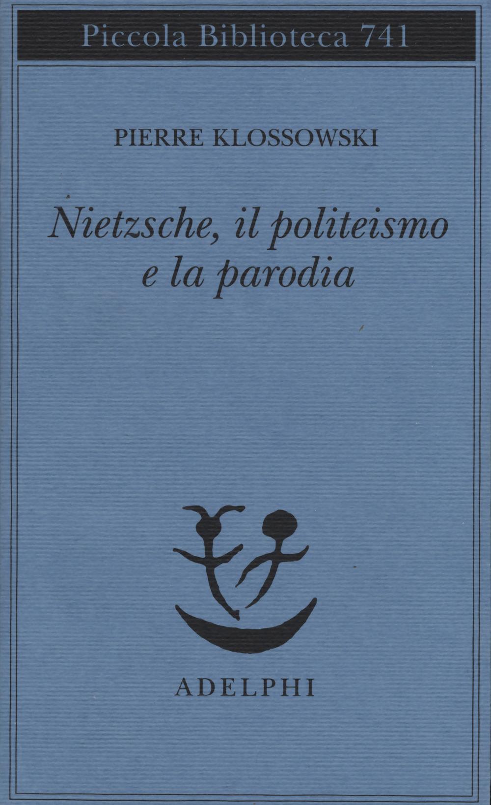 Vorderes Coverbild Nietzsche, il politeismo e la parodia