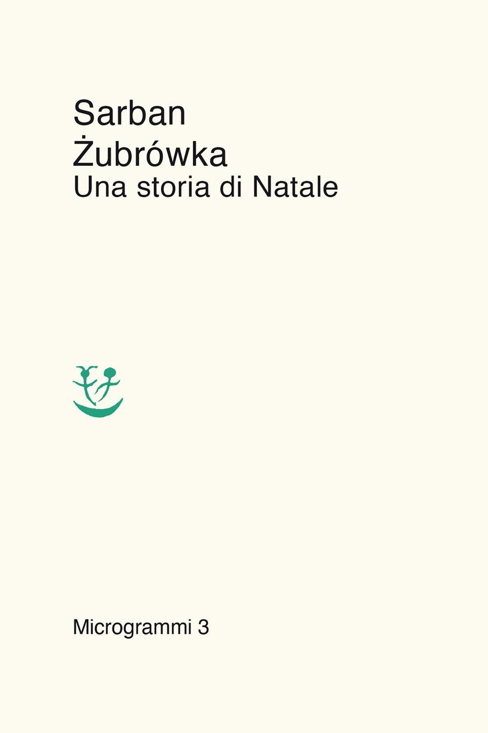 Vorderes Coverbild Zubrówka. Una storia di Natale