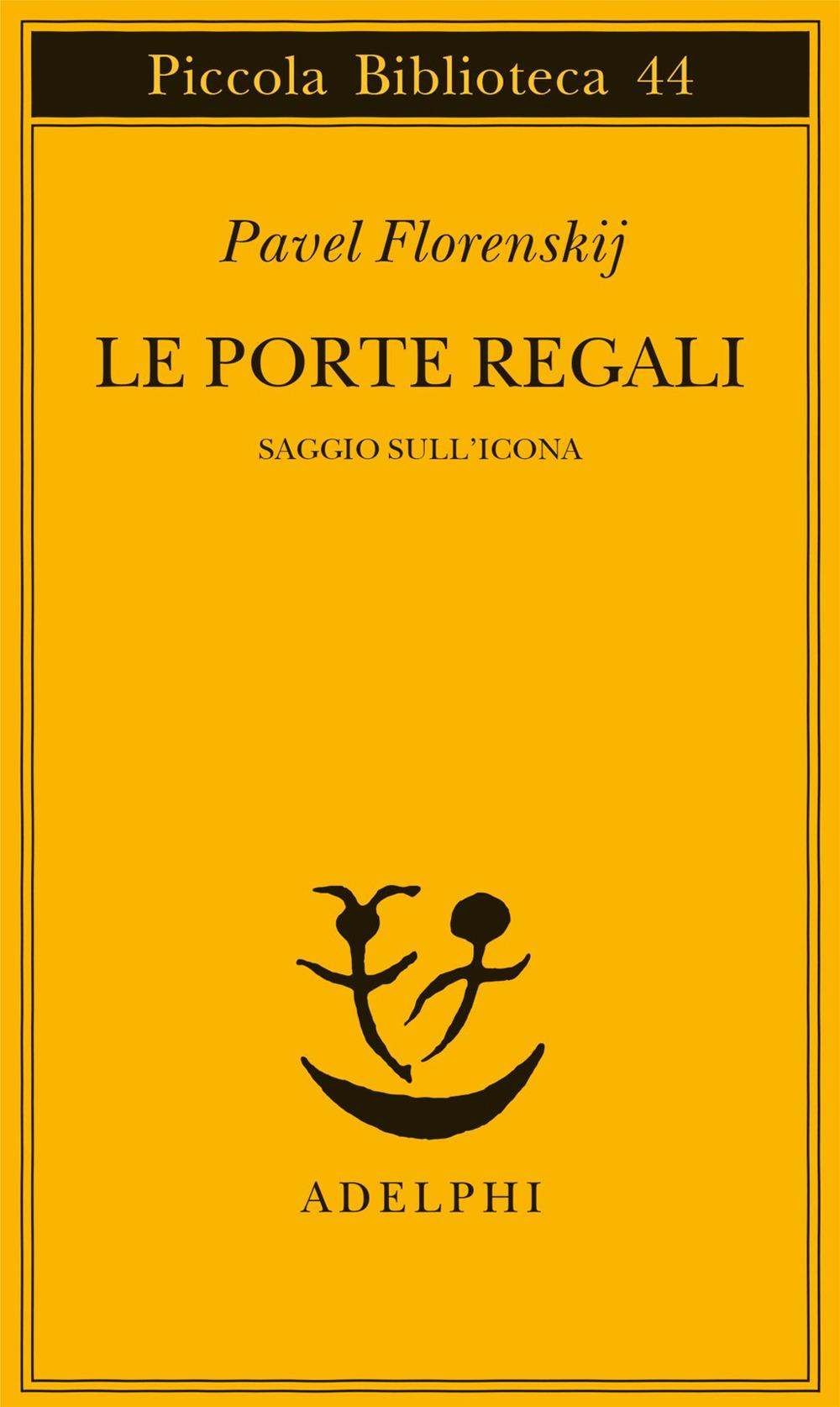 Vorderes Coverbild Le porte regali. Saggio sull'icona
