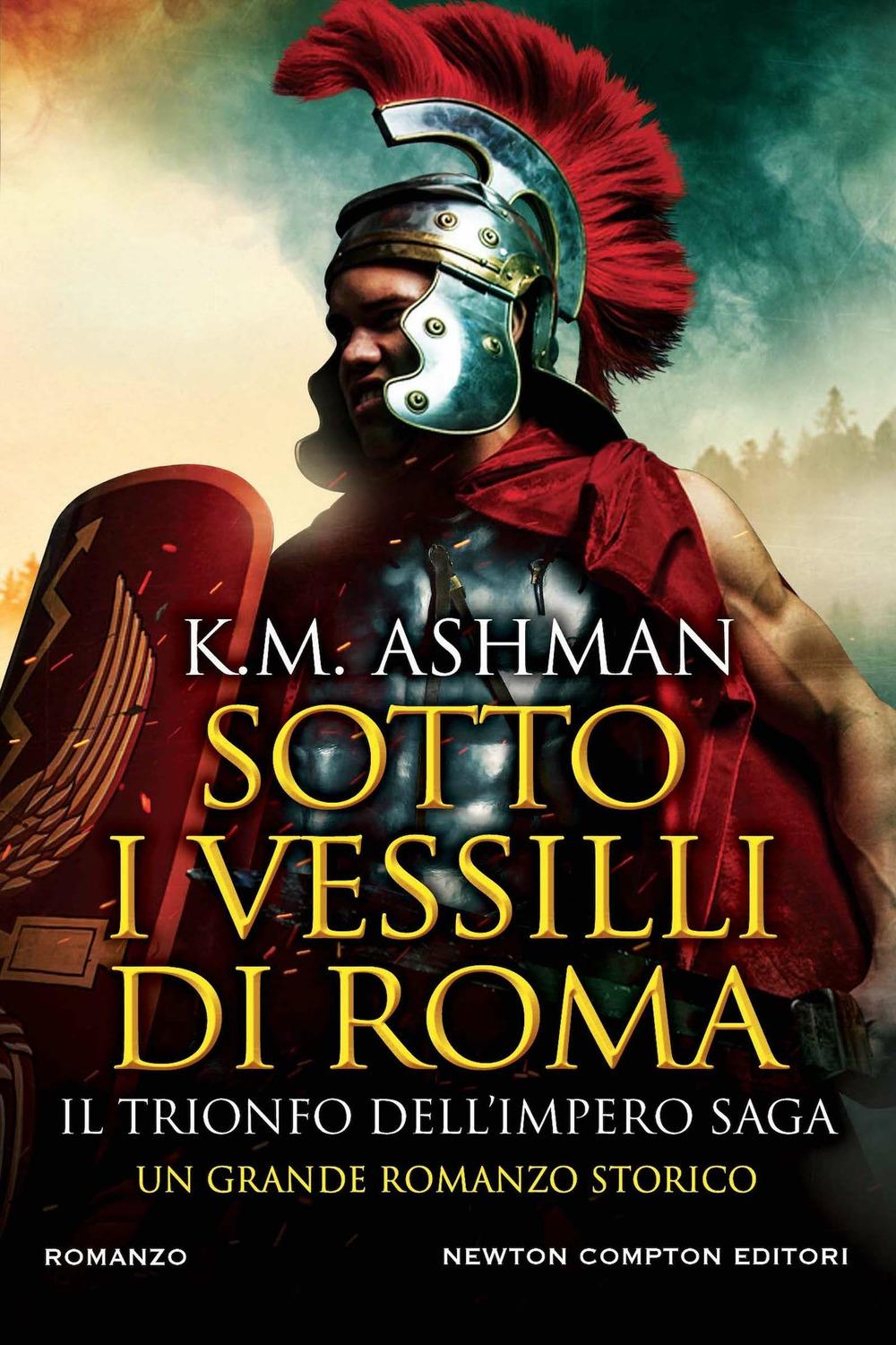 Vorderes Coverbild Sotto i vessilli di Roma. Il trionfo dell'impero saga