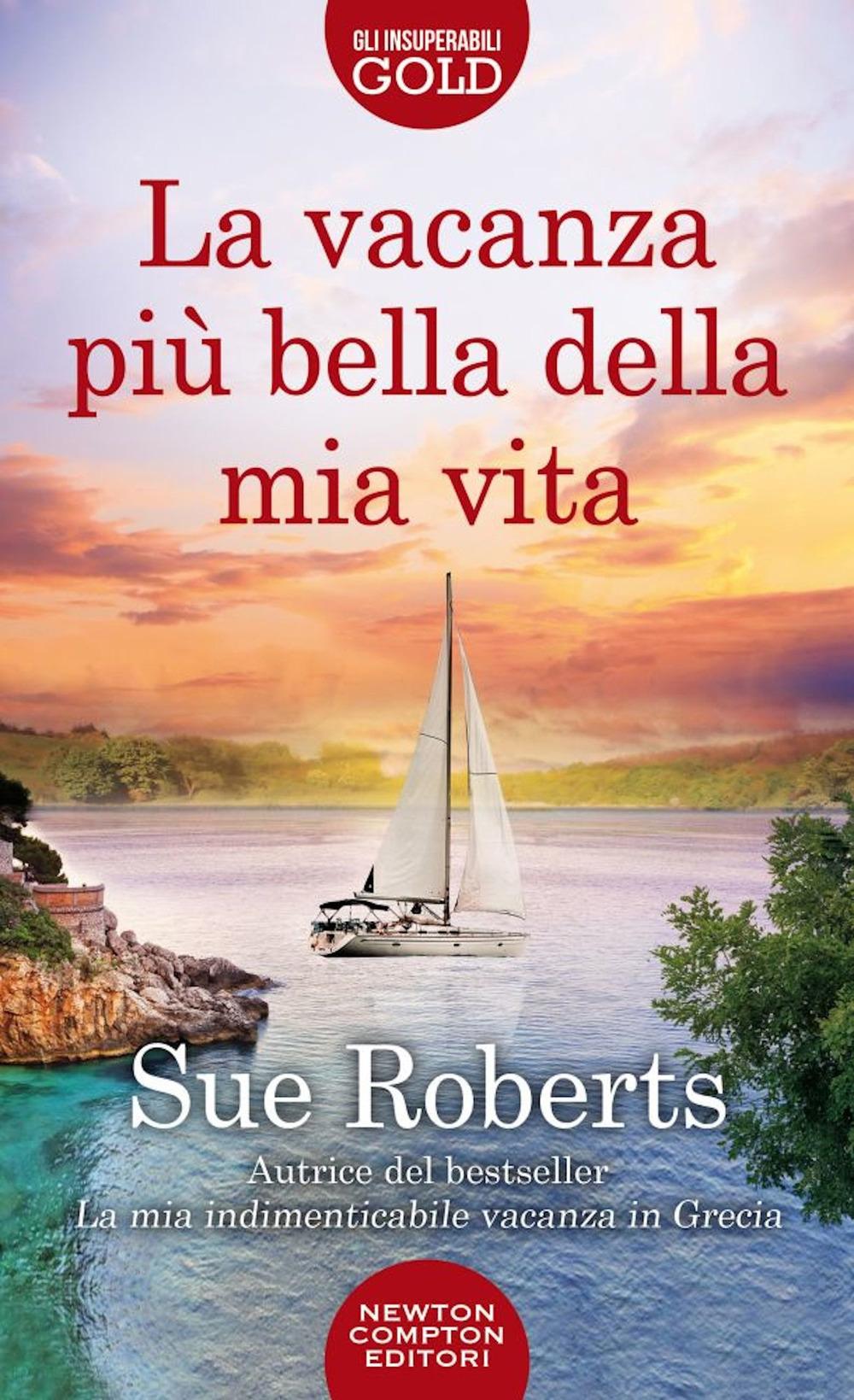 Vorderes Coverbild La vacanza più bella della mia vita