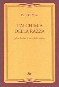 Vorderes Coverbild L' alchimia della razza. Julius Evola e la razza dello spirito