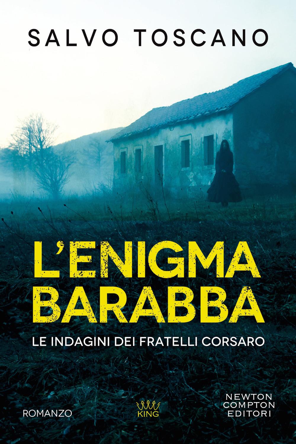 Vorderes Coverbild L' enigma Barabba. Le indagini dei fratelli Corsaro