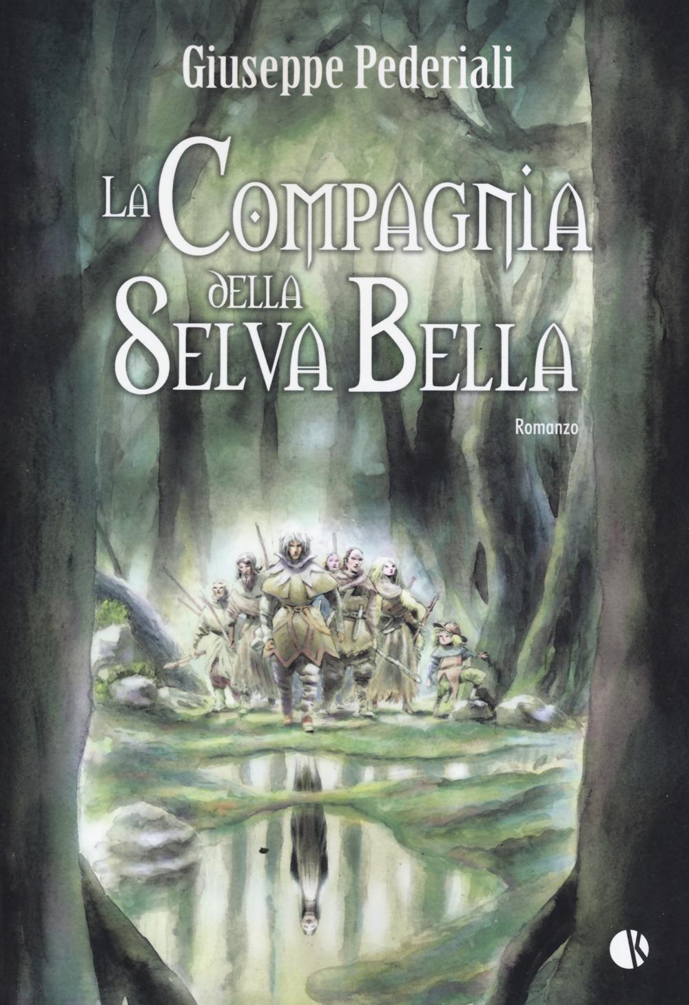 Vorderes Coverbild La compagnia della selva bella