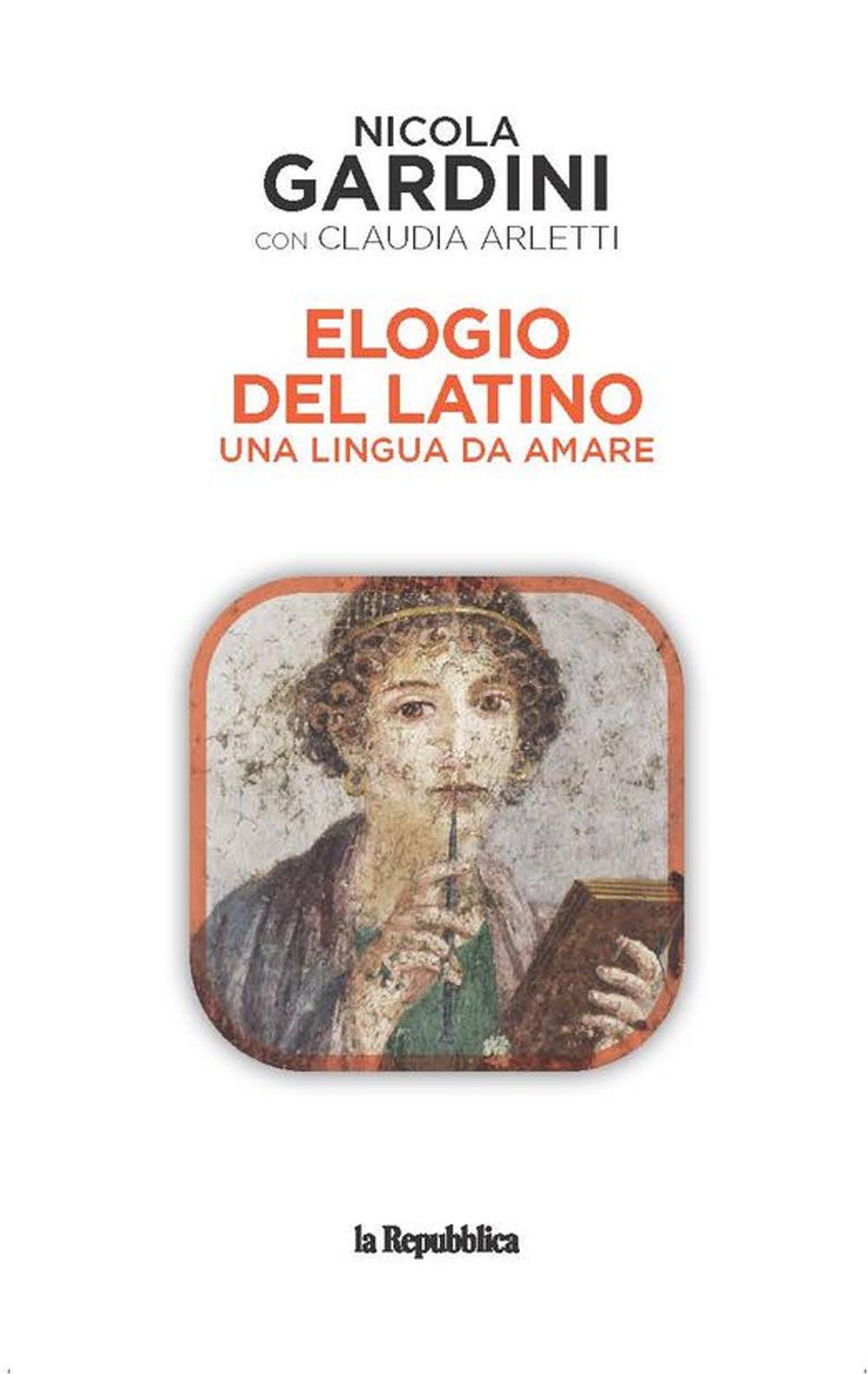 Vorderes Coverbild Elogio del latino. Una lingua da amare
