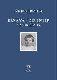 Vorderes Coverbild Erna van Deventer. Una biografia