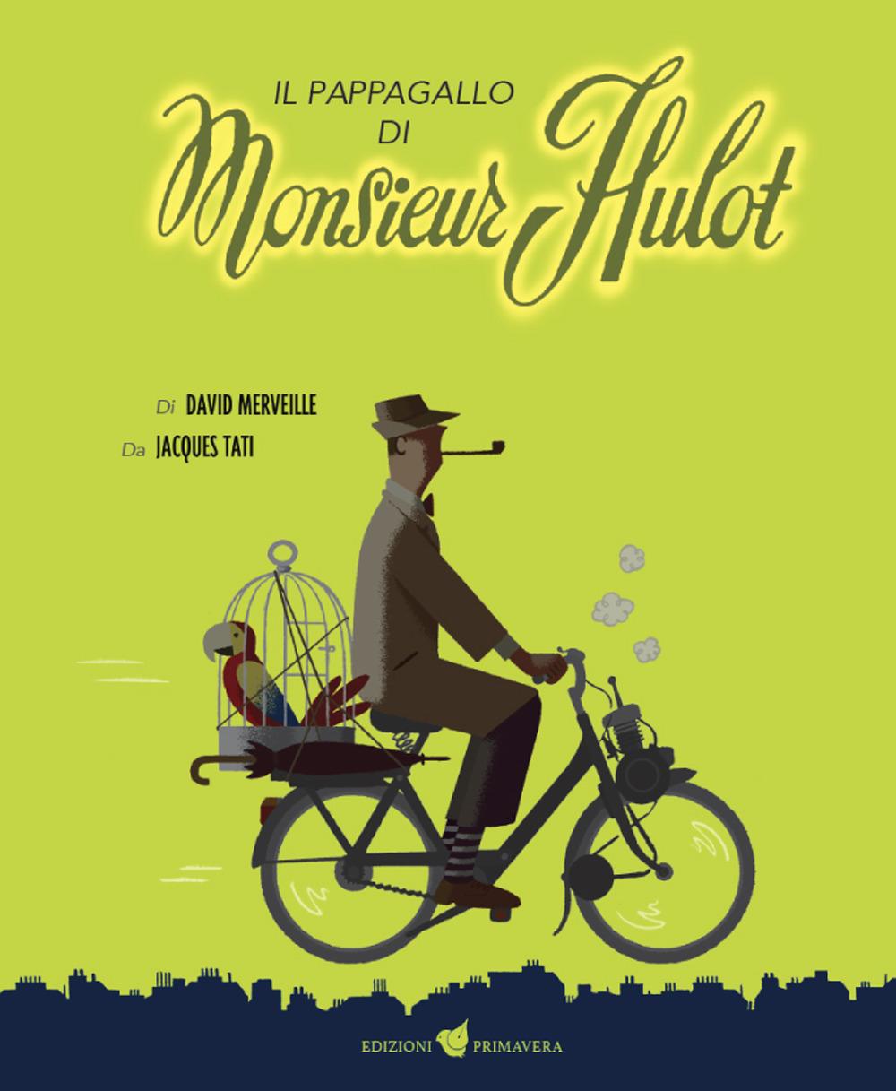 Vorderes Coverbild Il pappagallo di Monsieur Hulot