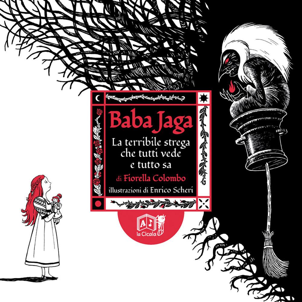 Vorderes Coverbild Baba Jaga. La terribile strega che tutti vede e tutto sa