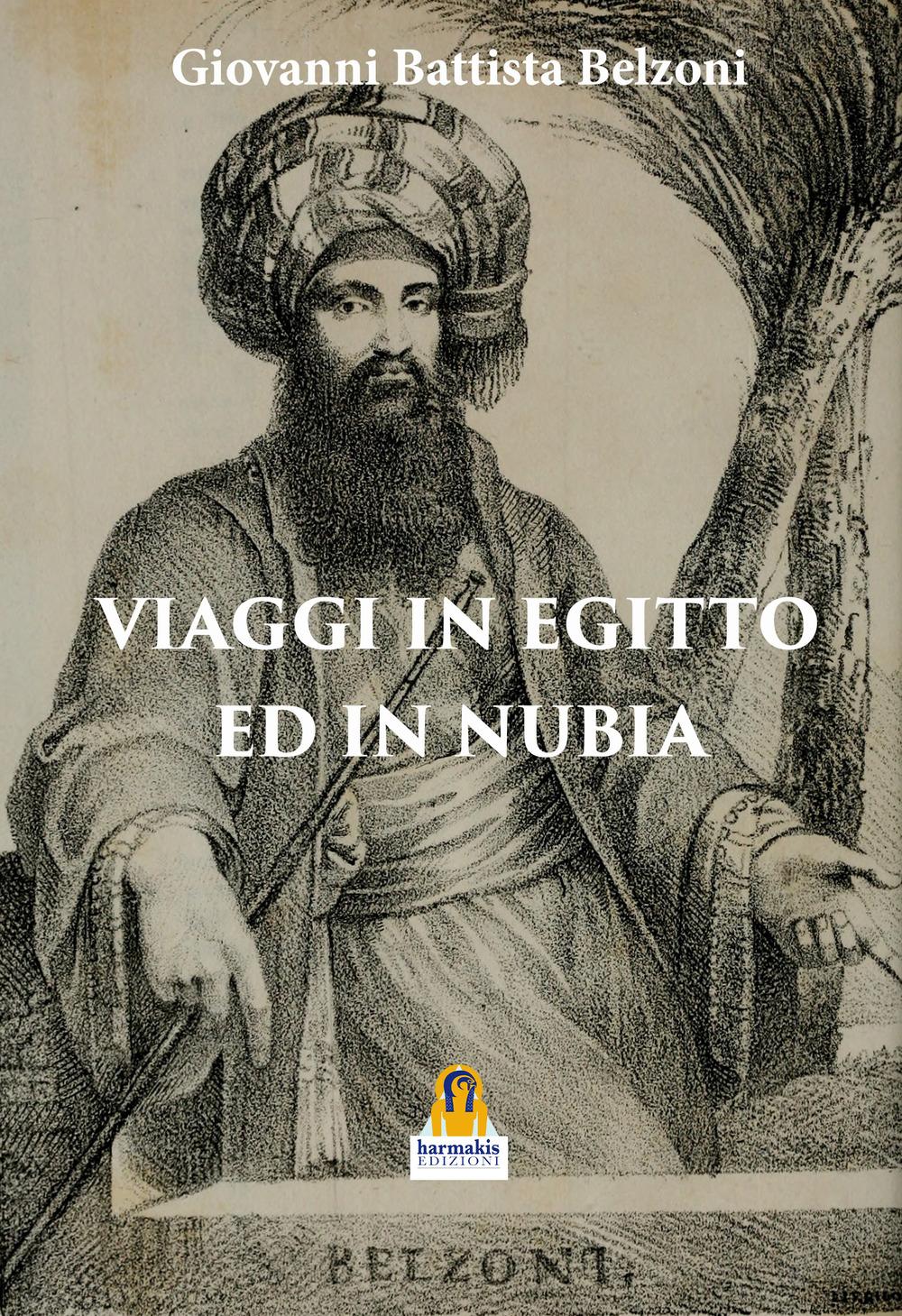 Vorderes Coverbild Viaggio in Egitto e in Nubia