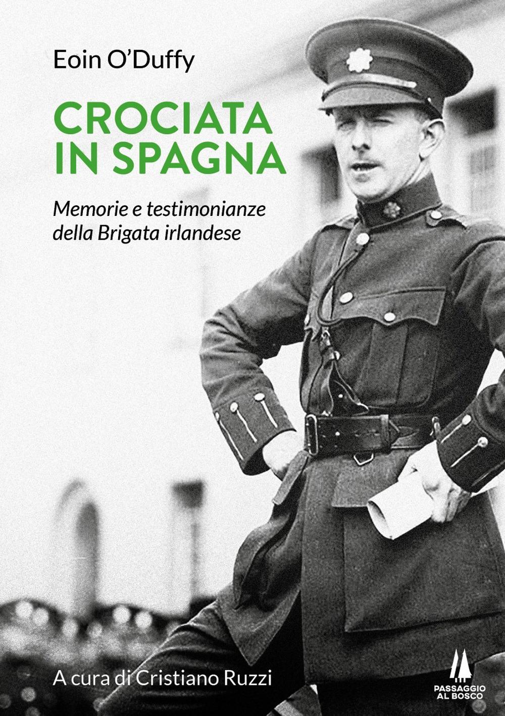 Vorderes Coverbild Crociata in Spagna. Memorie e testimonianze della Brigata irlandese