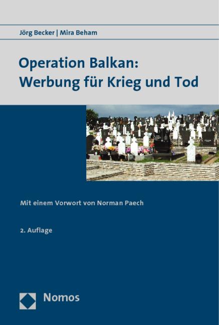 Vorderes Coverbild Operation Balkan: Werbung für Krieg und Tod