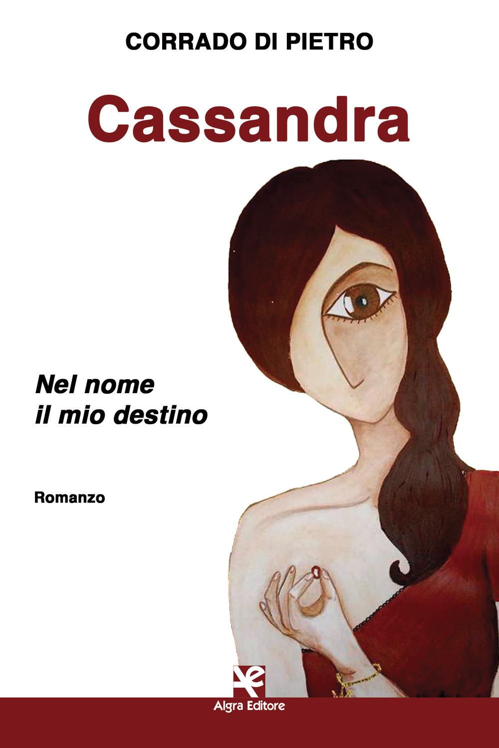Vorderes Coverbild Cassandra. Nel nome il mio destino