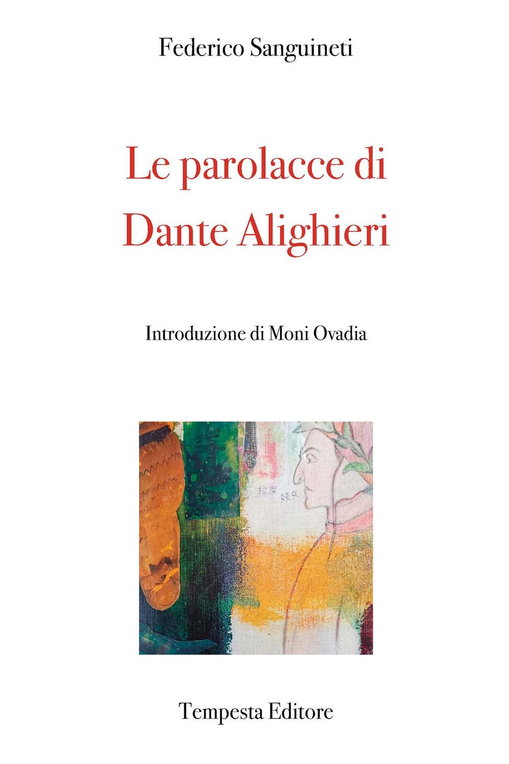 Vorderes Coverbild Le parolacce di Dante Alighieri