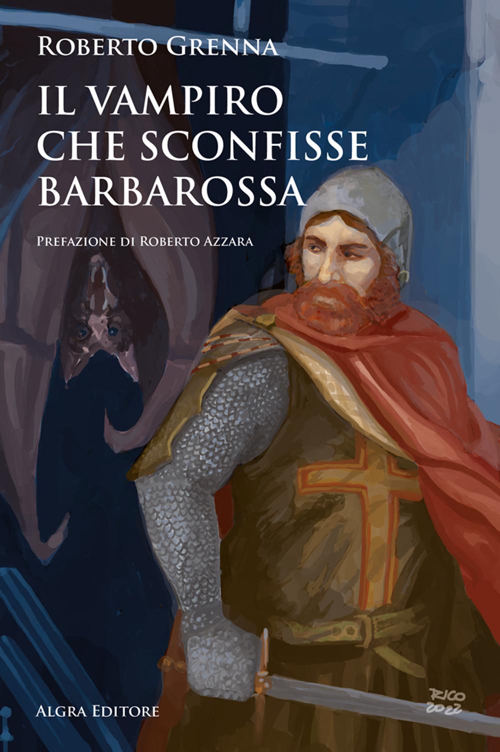 Vorderes Coverbild Il vampiro che sconfisse Barbarossa