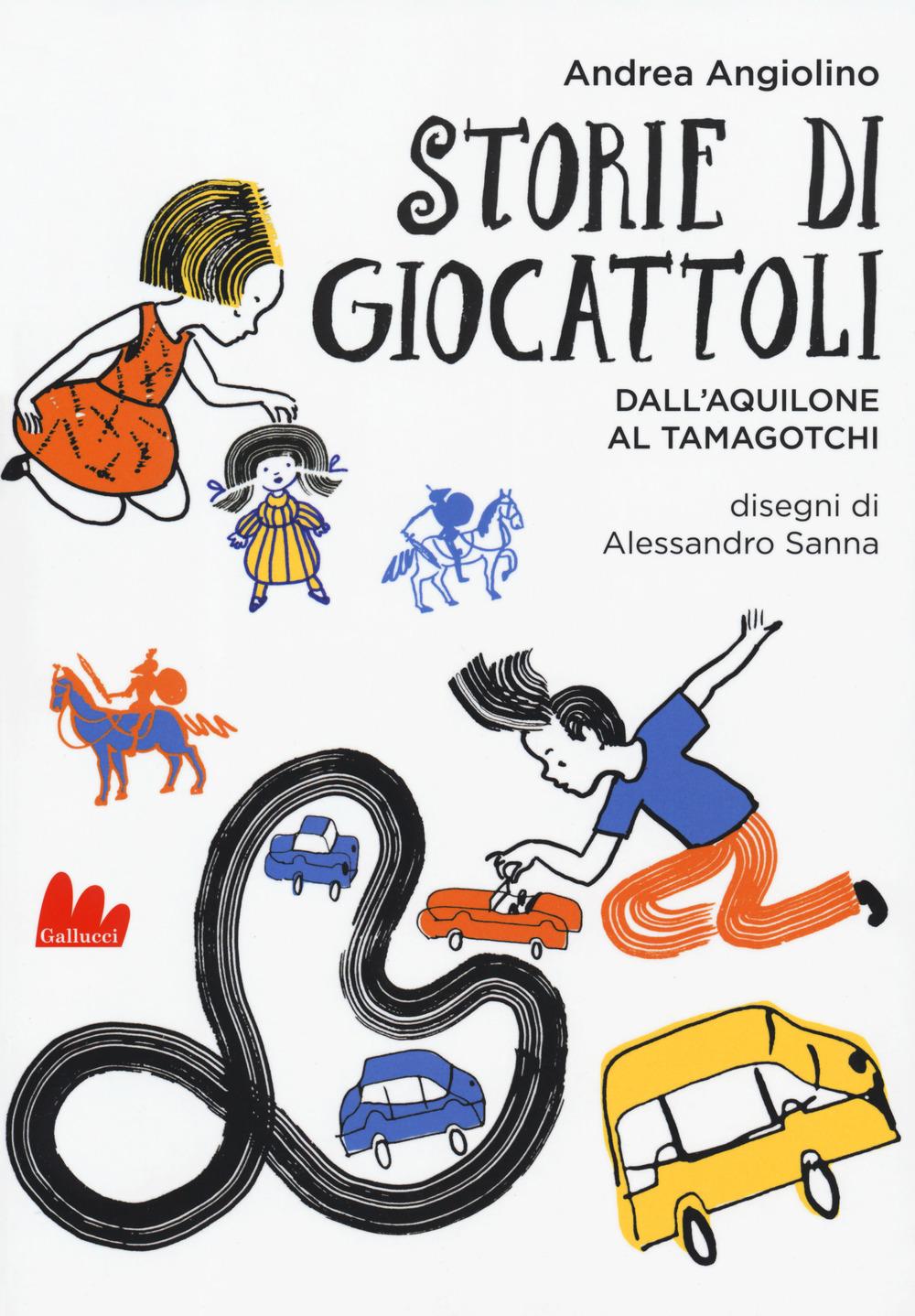 Vorderes Coverbild Storie di giocattoli. Dall'aquilone al tamagotchi