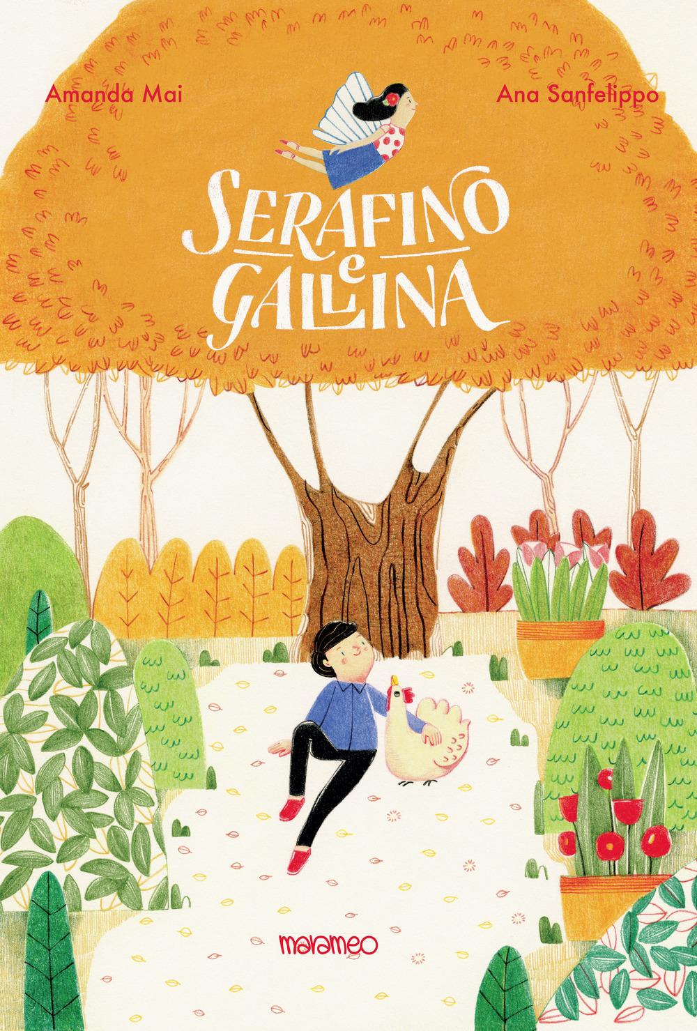 Vorderes Coverbild Serafino e Gallina. Sei storielle bislacche per apprendisti lettori