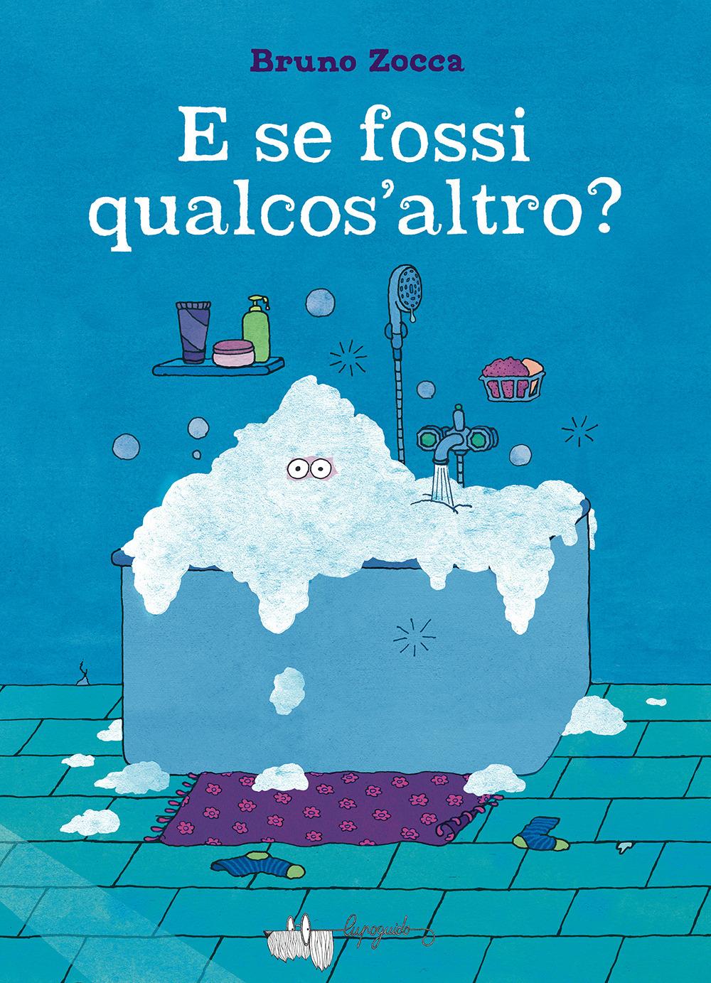 Vorderes Coverbild E se fossi qualcos'altro?