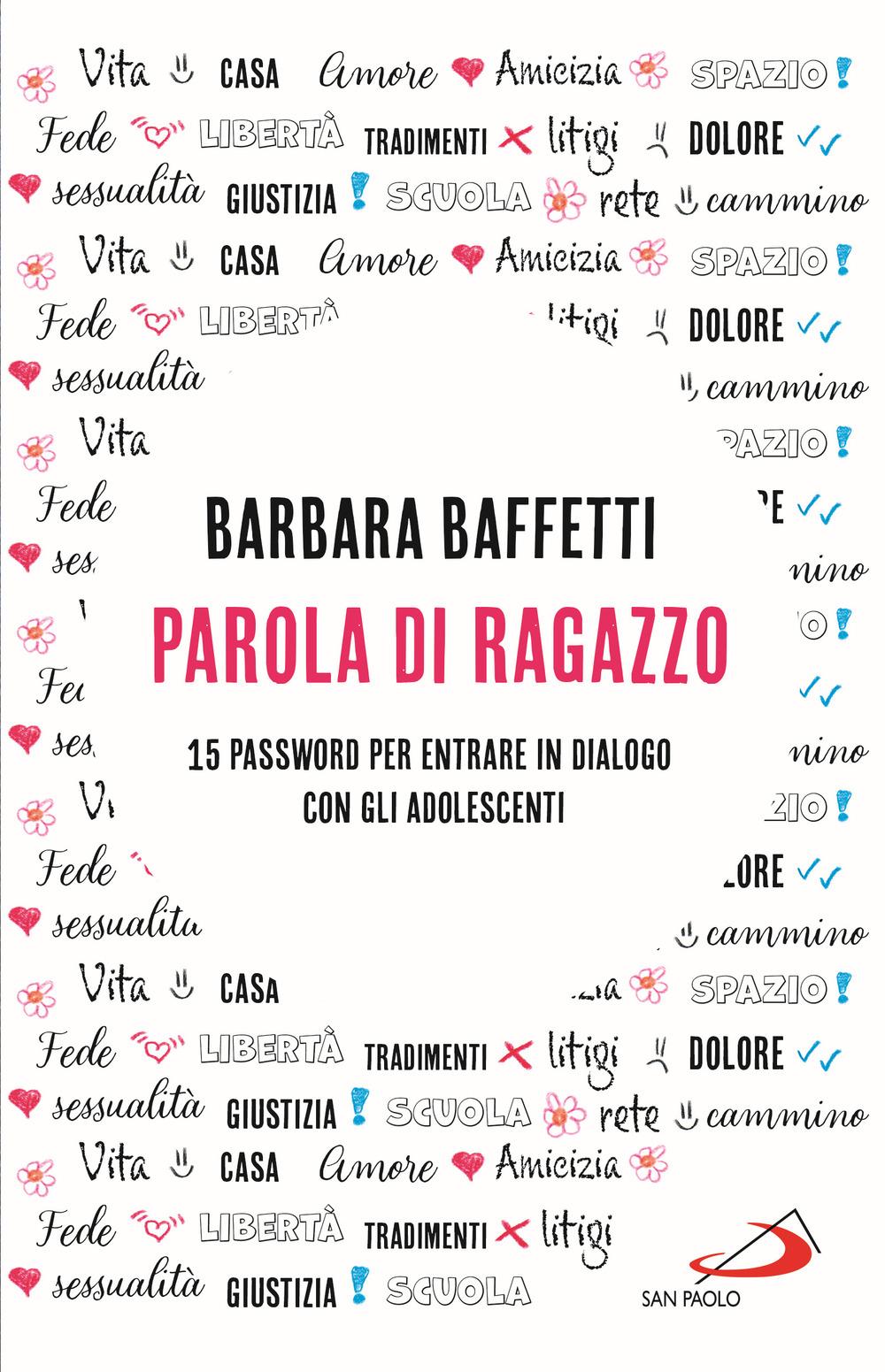 Vorderes Coverbild Parola di ragazzo. 15 password per entrare in dialogo con gli adolescenti
