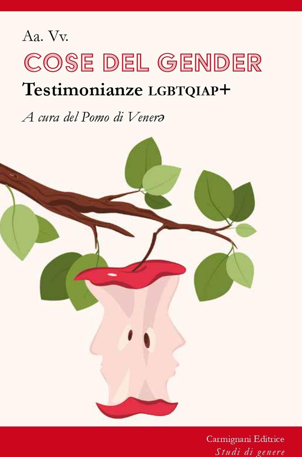 Vorderes Coverbild Cose del gender. Testimonianze LGBTQIAP+