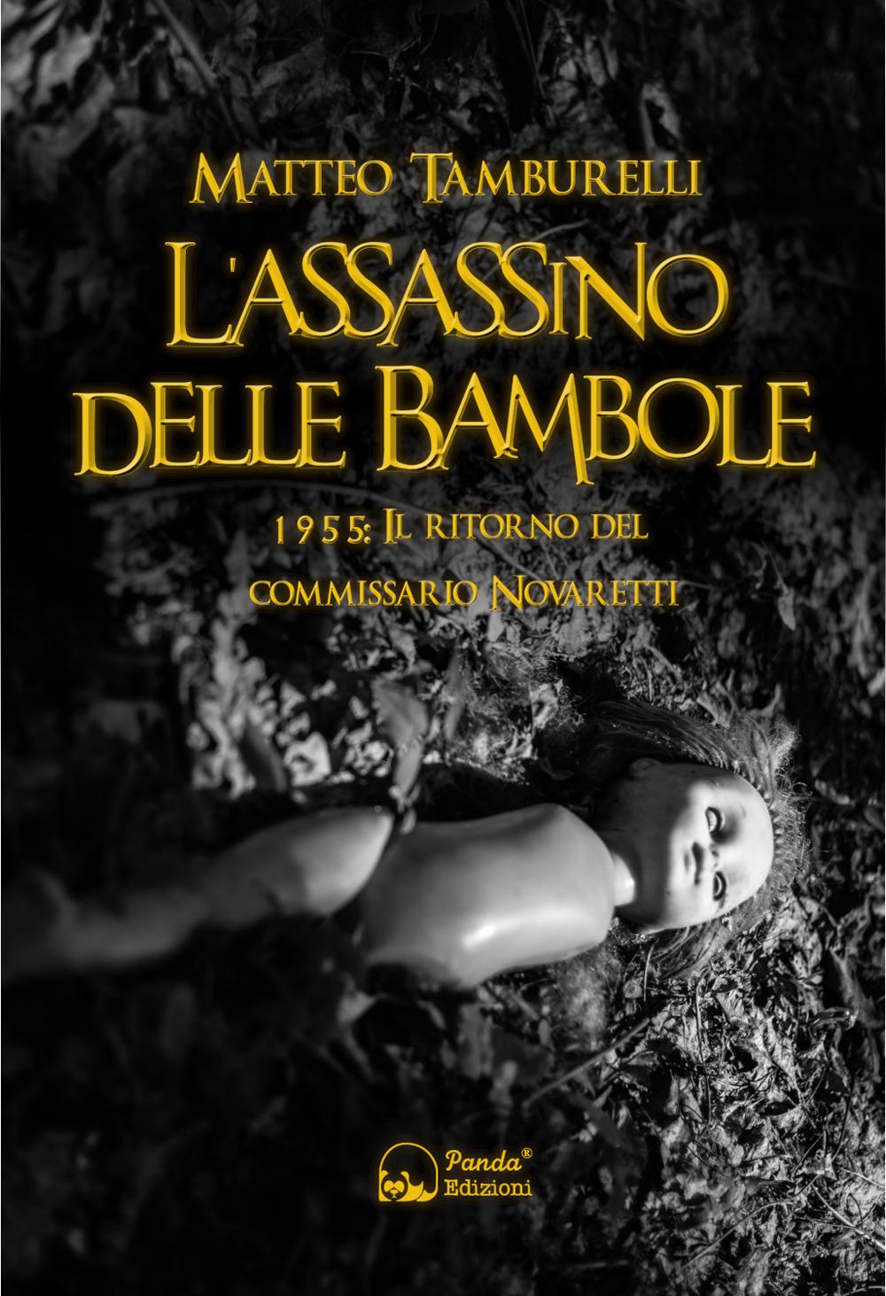 Vorderes Coverbild L' assassino delle bambole. 1955: il ritorno del commissario Novaretti