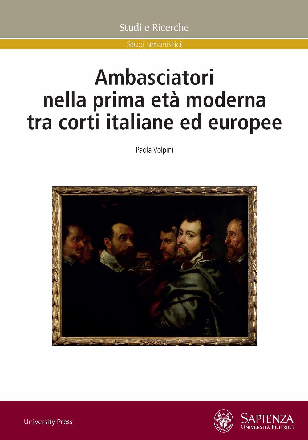 Vorderes Coverbild Ambasciatori nella prima età moderna tra corti italiane ed europee