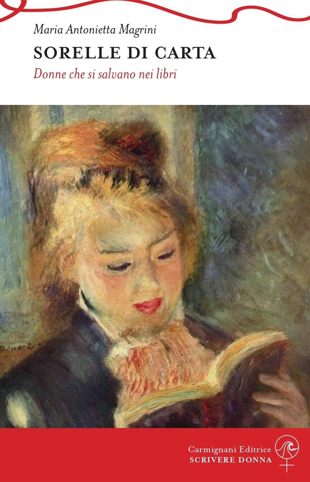 Vorderes Coverbild Sorelle di carta. Donne che si salvano nei libri