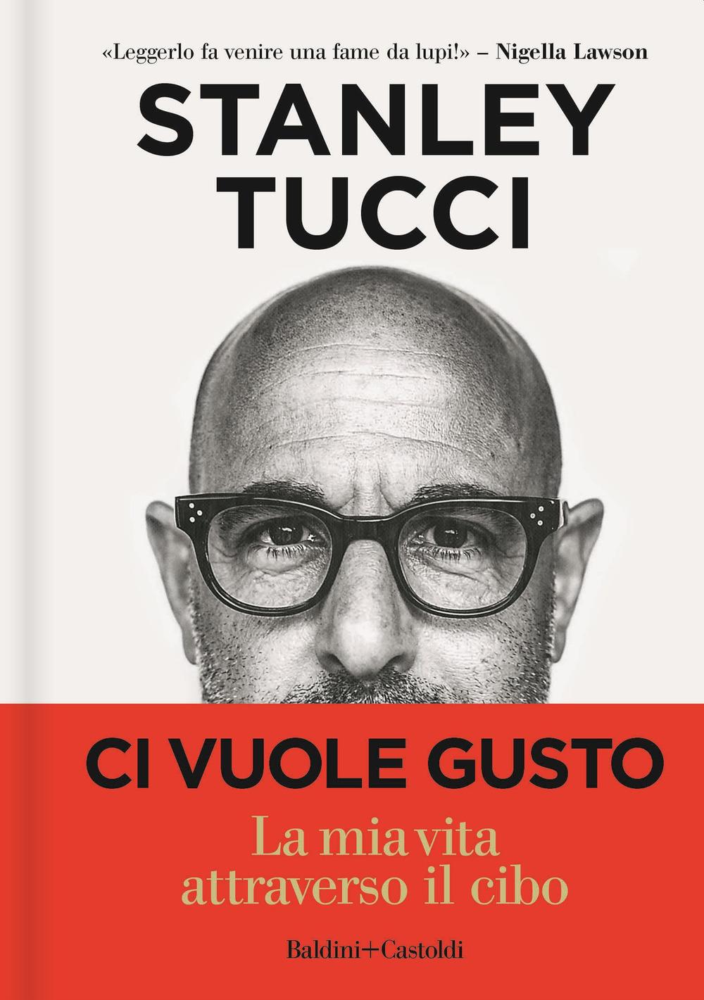 Vorderes Coverbild Ci vuole gusto. La mia vita attraverso il cibo