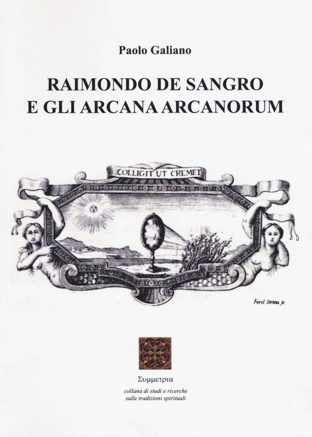 Vorderes Coverbild Raimondo De Sangro e gli arcana arcanorum
