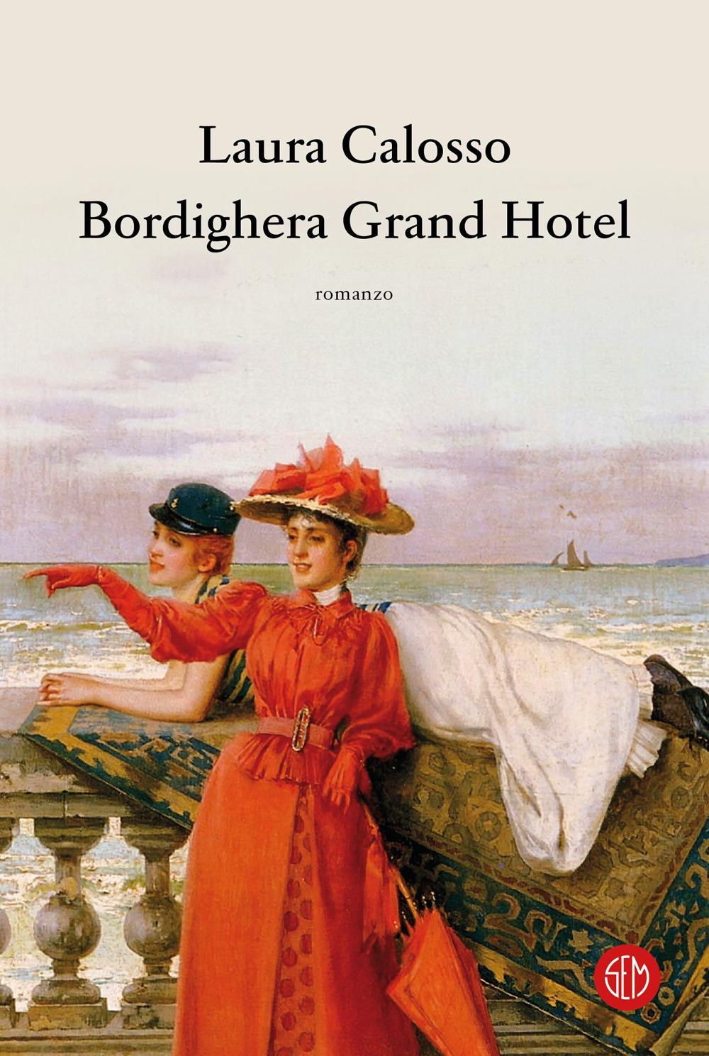 Vorderes Coverbild Bordighera Grand Hotel