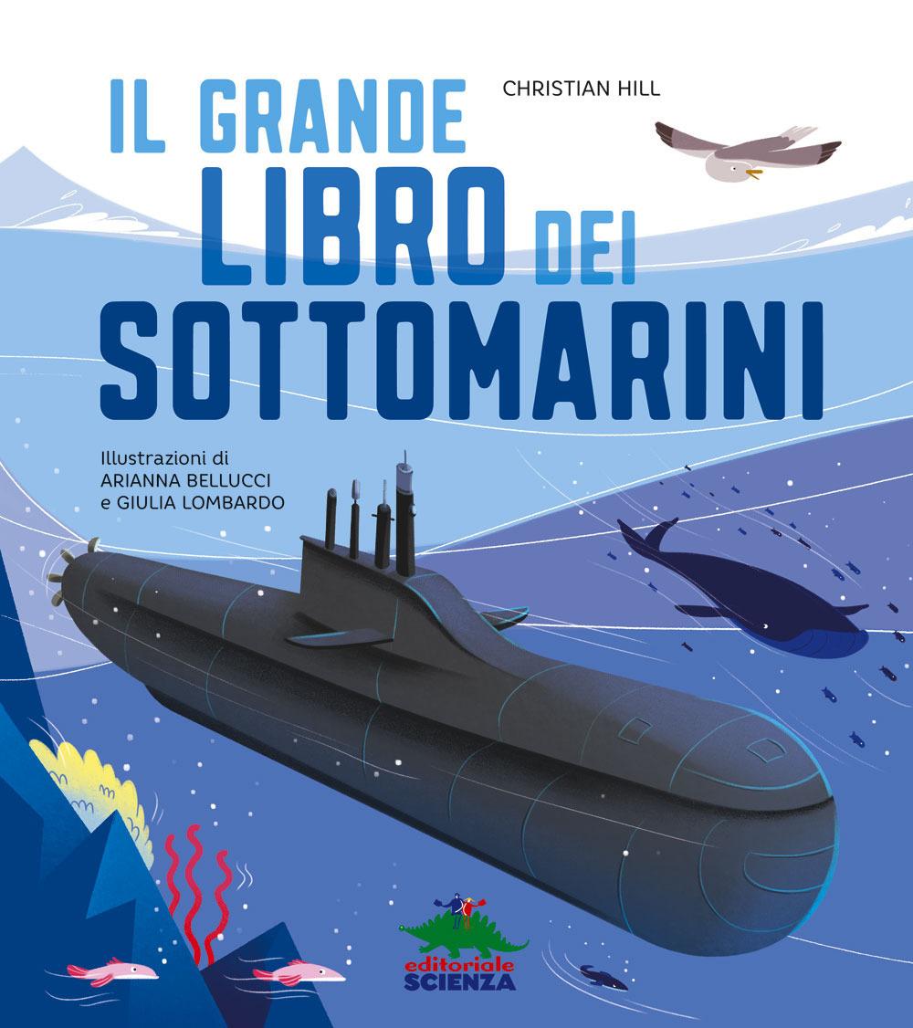 Vorderes Coverbild Il grande libro dei sottomarini
