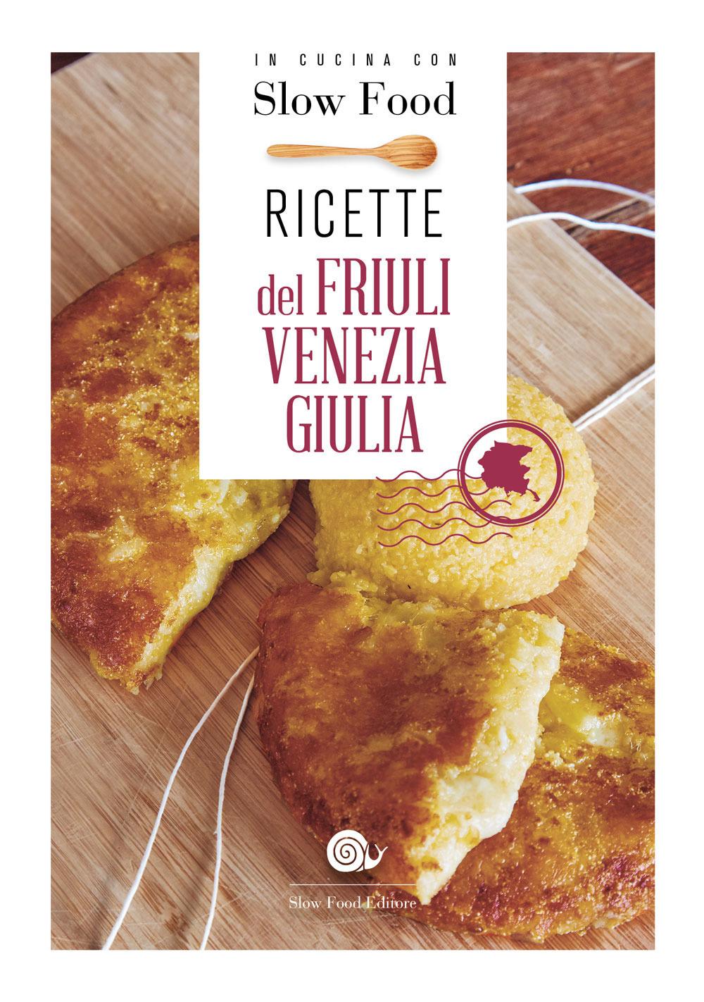 Vorderes Coverbild Ricette del Friuli Venezia Giulia