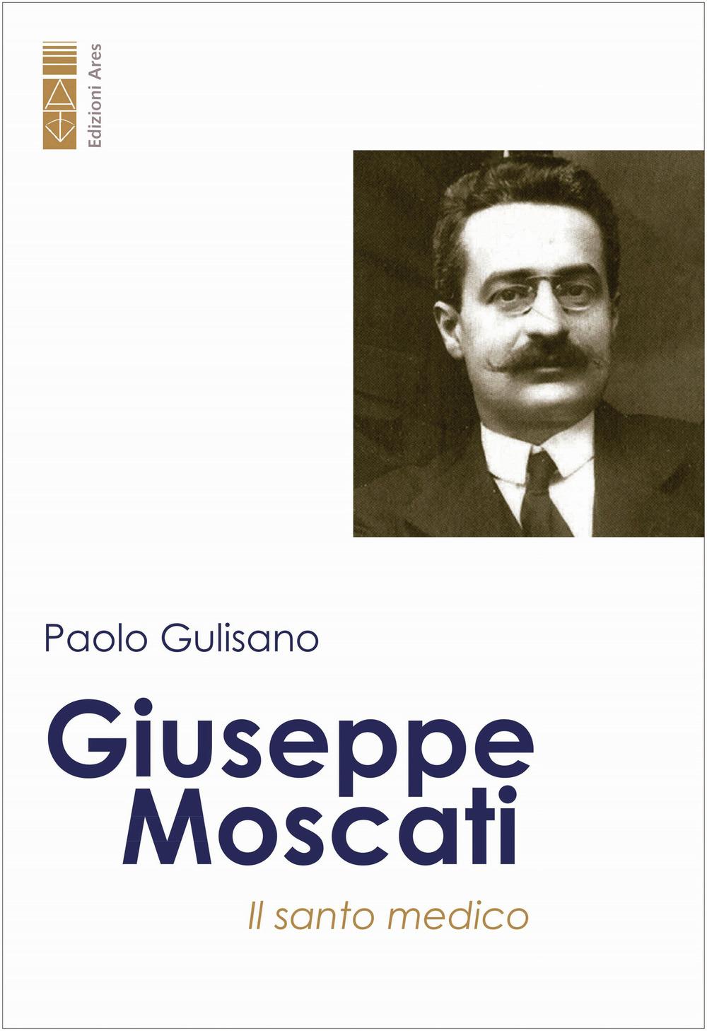 Vorderes Coverbild Giuseppe Moscati. Il santo medico
