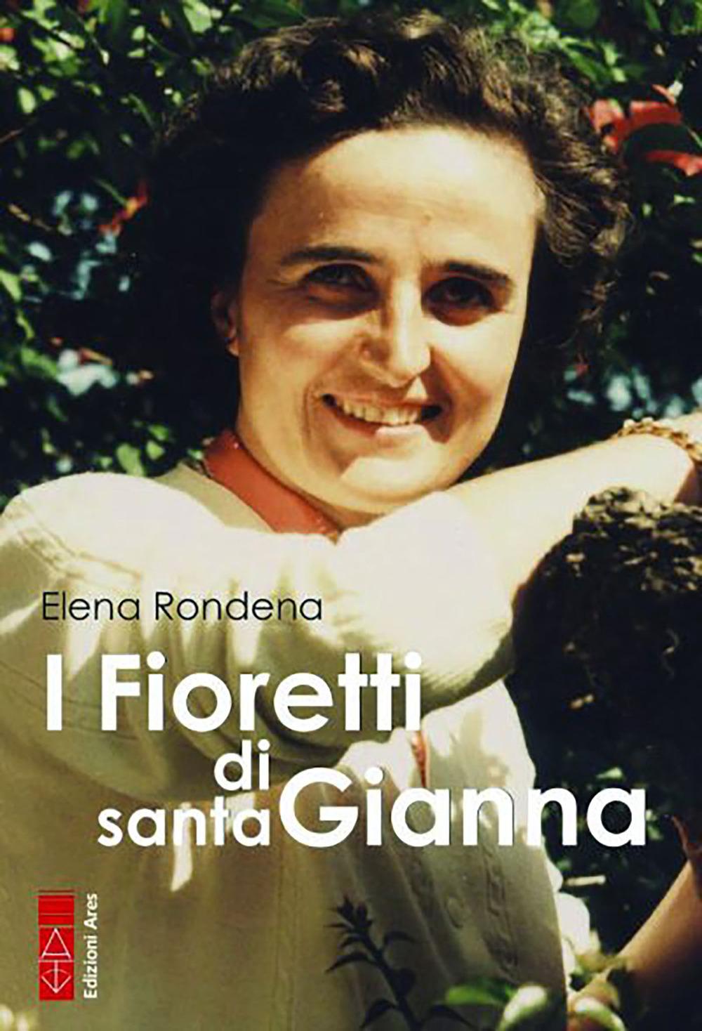 Vorderes Coverbild I fioretti di santa Gianna