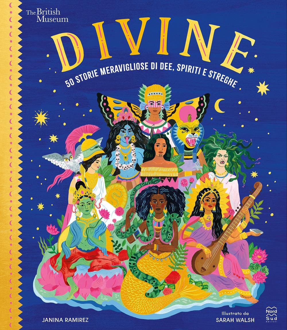 Vorderes Coverbild Divine. 50 storie meravigliose di dee, spiriti e streghe