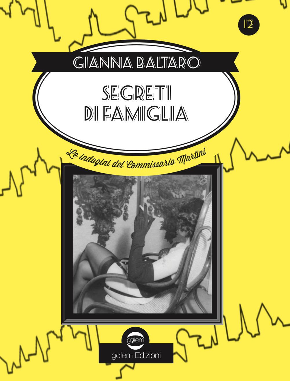 Vorderes Coverbild Segreti di famiglia. Le indagini del commissario Martini