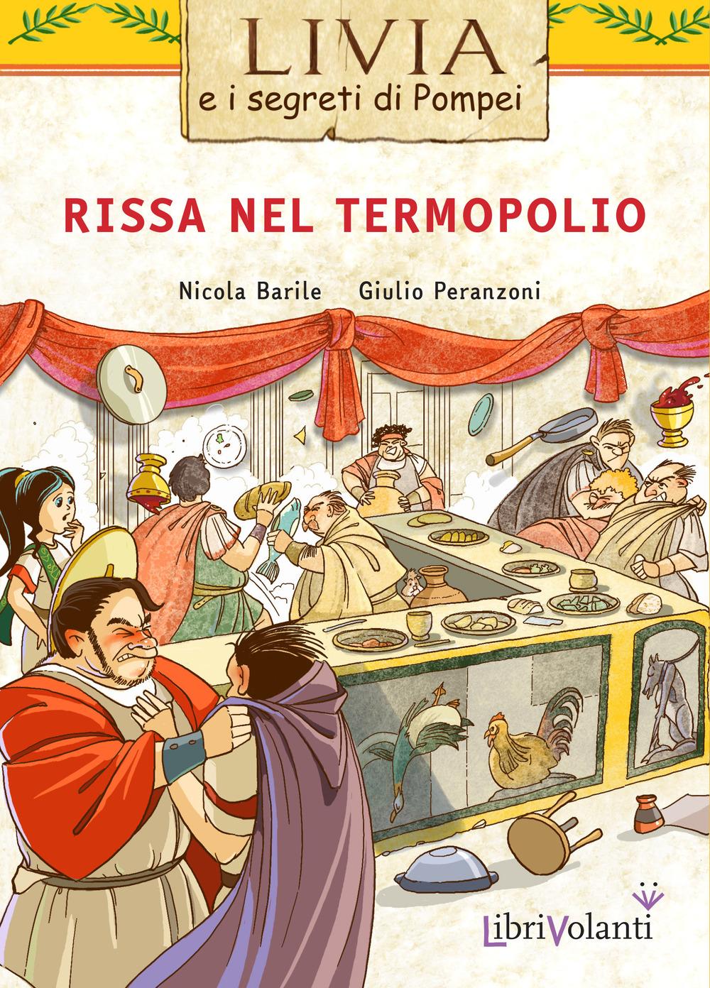 Vorderes Coverbild Rissa nel termopolio. Livia e i segreti di Pompei
