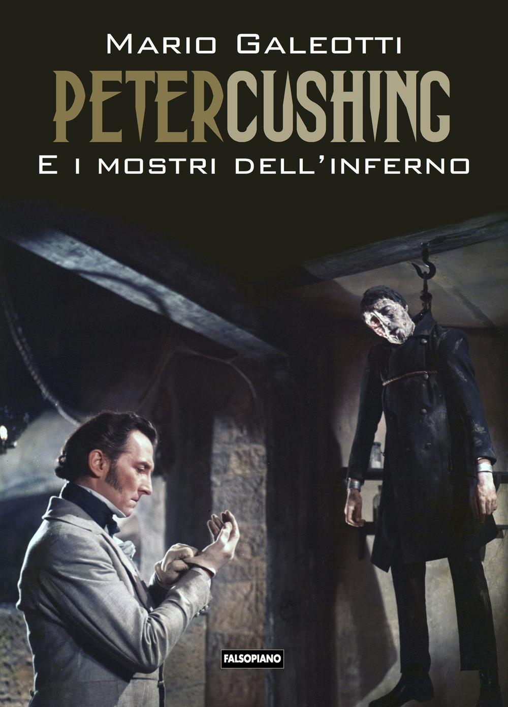 Vorderes Coverbild Peter Cushing e i mostri dell'inferno