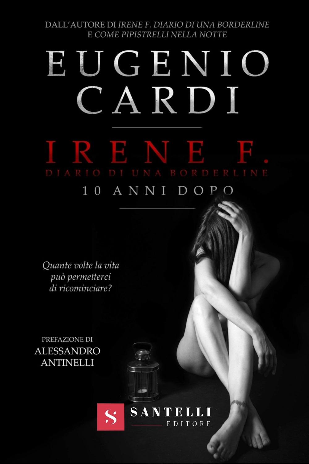 Vorderes Coverbild Irene F. Diario di una borderline. 10 anni dopo