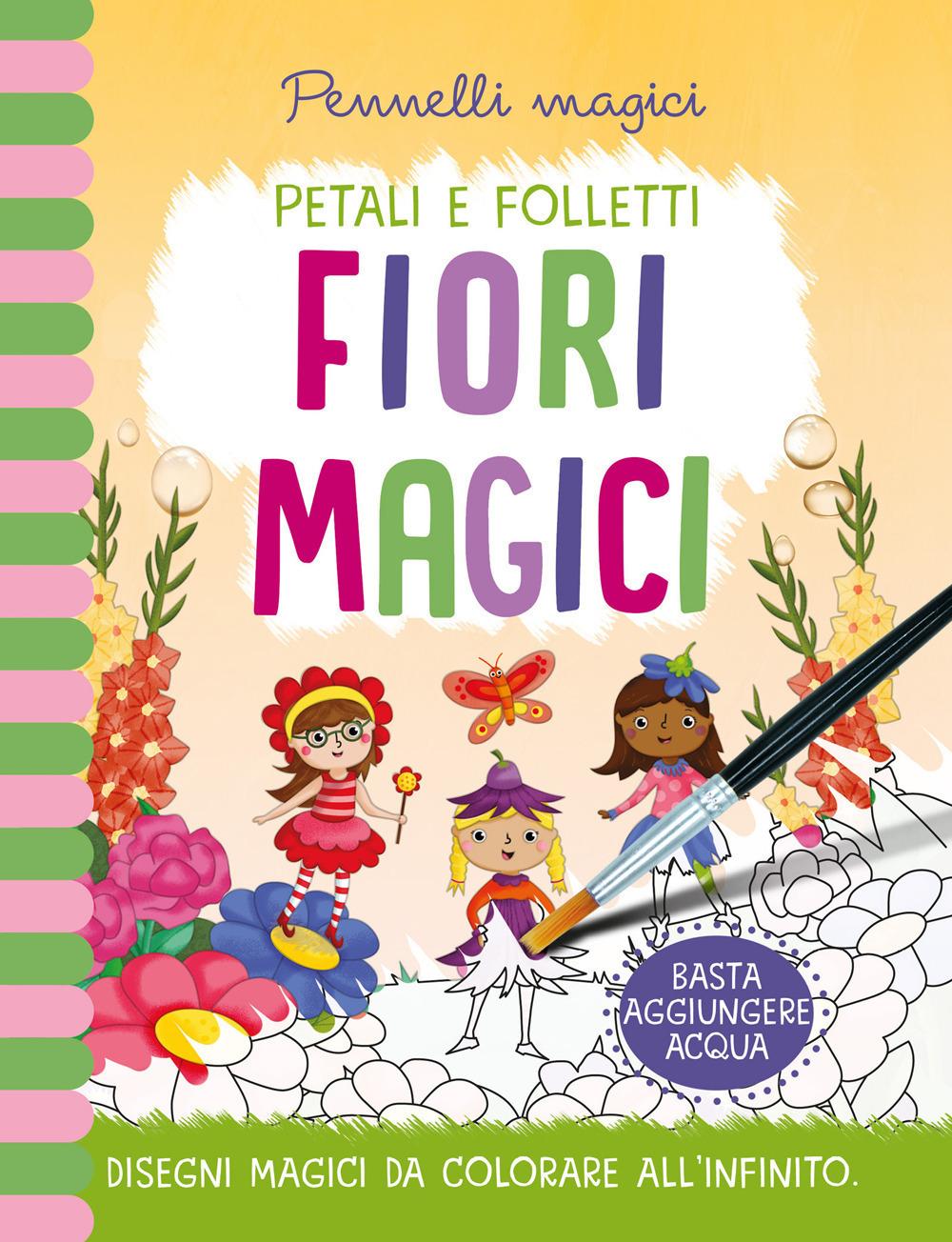 Vorderes Coverbild Fiori magici. Pennelli magici