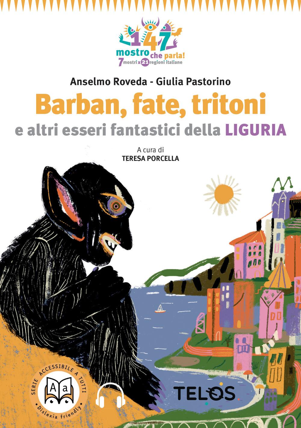 Vorderes Coverbild Barban, fate, orchi e altri esseri fantastici della Liguria. Ediz. ad alta leggibilità