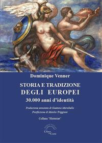 Vorderes Coverbild Storia e tradizione degli europei. 30.000 anni d'identità