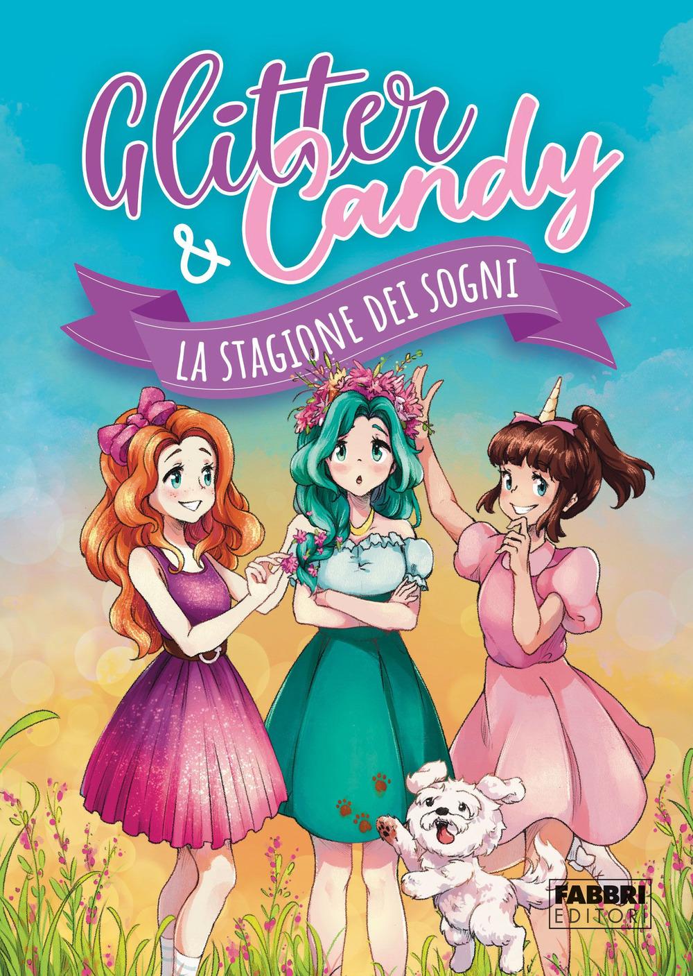 Vorderes Coverbild La stagione dei sogni. Glitter & Candy