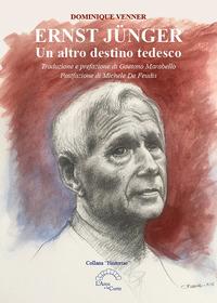 Vorderes Coverbild Ernst Jünger. Un altro destino tedesco