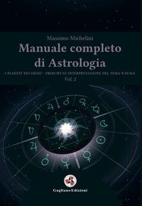 Vorderes Coverbild I pianeti nei segni. Principi di interpretazione del tema natale