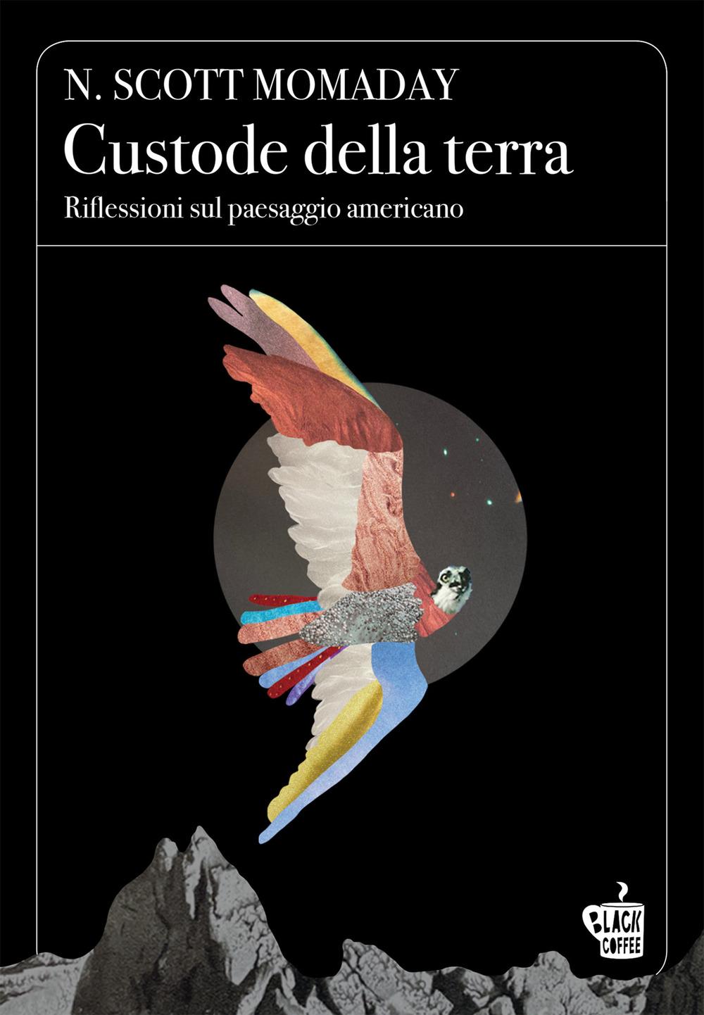 Vorderes Coverbild Custode della terra. Riflessioni sul paesaggio americano