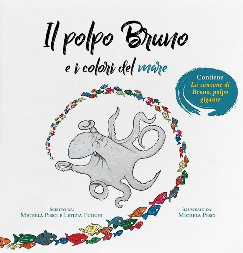 Vorderes Coverbild Il polpo Bruno e i colori del mare