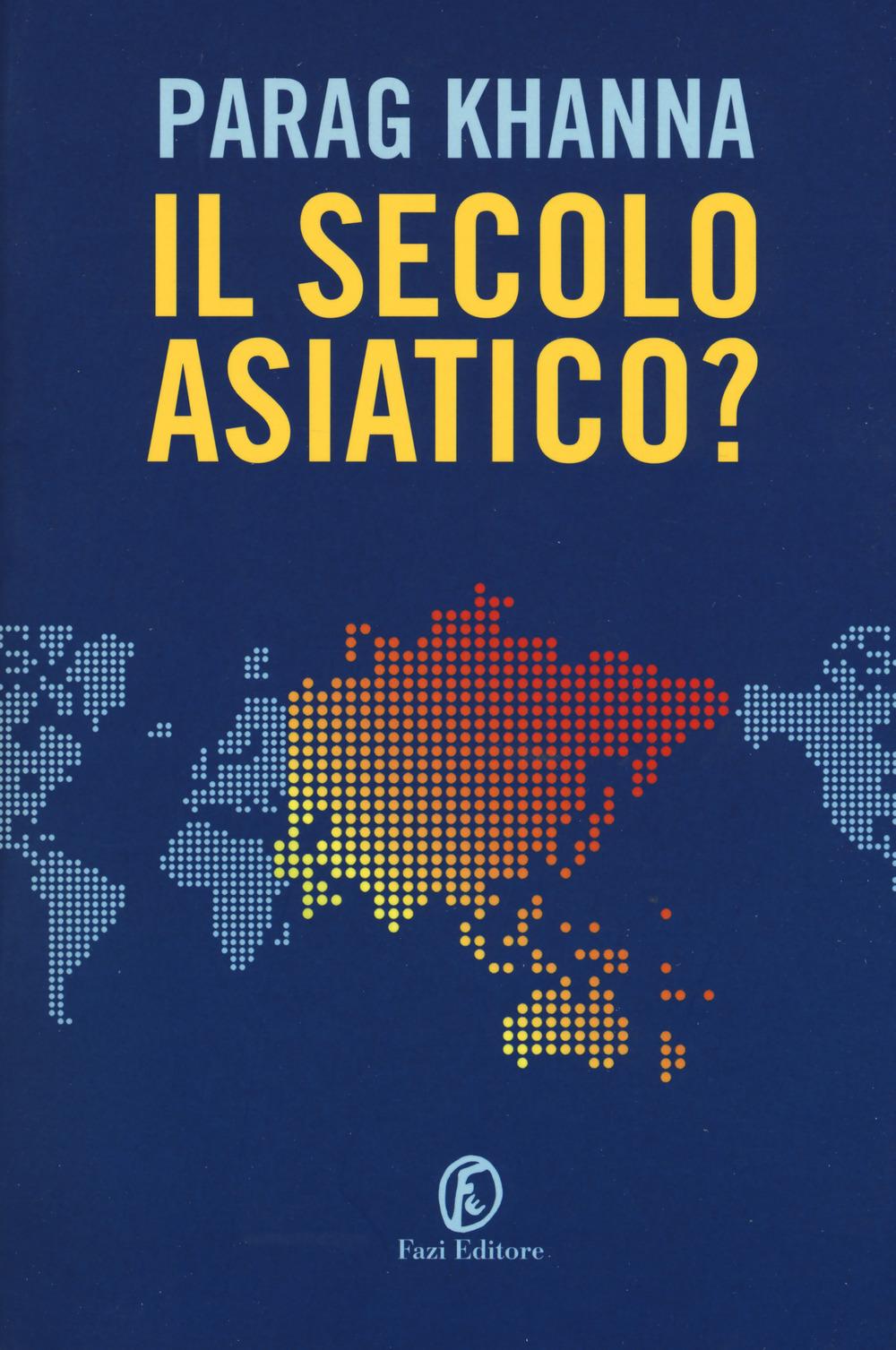 Vorderes Coverbild Il secolo asiatico?