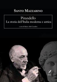 Vorderes Coverbild Pirandello. La storia dell'Italia moderna e antica