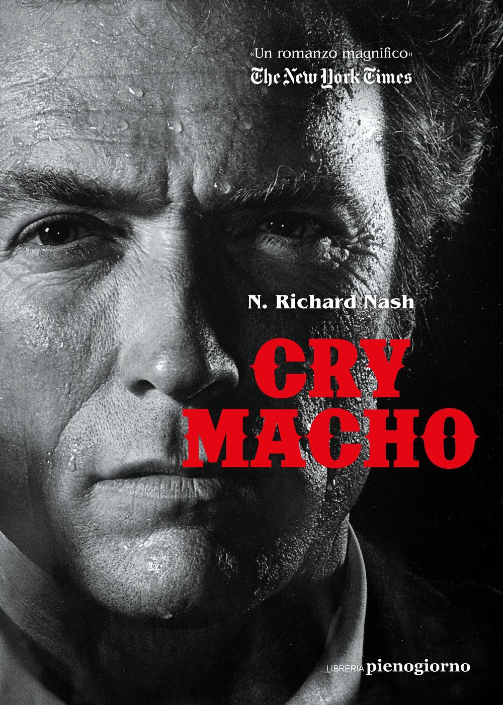 Vorderes Coverbild Cry macho. Ediz. italiana