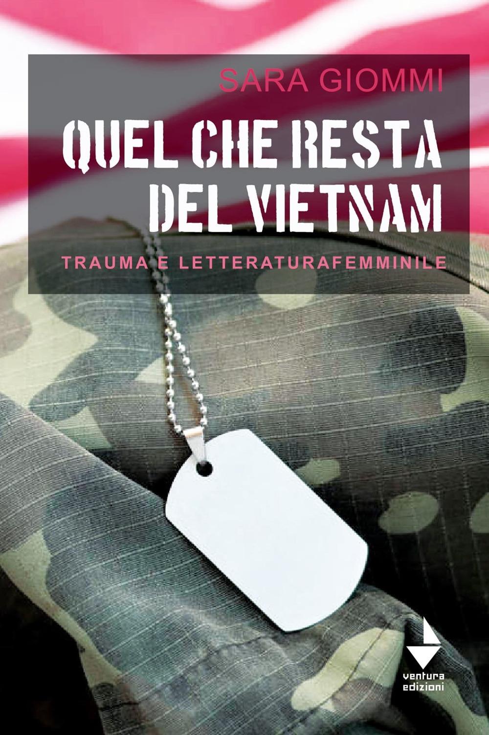 Vorderes Coverbild Quel che resta del Vietnam. Trauma e letteratura femminile